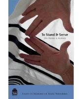To Stand and Serve (Hardcover) - Dan Miron Photo