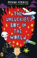 The Unluckiest Boy in the World (Paperback) - Andrew Norriss Photo
