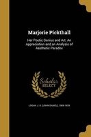 Marjorie Pickthall (Paperback) - J D John Daniel 1869 1929 Logan Photo