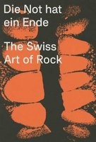 Die Not Hat Ein Ende - The Swiss Art of Rock (Paperback) - Lurker Grand Photo