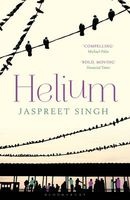 Helium (Paperback) - Jaspreet Singh Photo