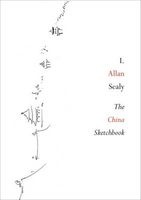 The China Sketchbook (Hardcover) - I Allen Sealy Photo