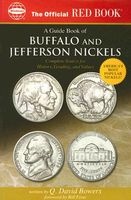 The Official Red Book: A Guide Book of Buffalo and Jefferson Nickels - Complete Source for History, Grading, and Values (Paperback) - QDavid Bowers Photo