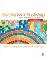 Applying Social Psychology - From Problems to Solutions (Paperback, 2nd Revised edition) - Abraham P Buunk Photo