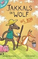 Jakkals En Wolf Wil Boer (Afrikaans, Paperback) - Wendy Maartens Photo