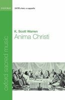 Anima Christi - Vocal Score (Sheet music) - K Scott Warren Photo