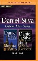  - Gabriel Allon Series: Books 8-9 - Moscow Rules, the Defector (MP3 format, CD, abridged edition) - Daniel Silva Photo