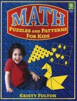 Math Puzzles and Patterns for Kids (Paperback) - Kristy Fulton Photo