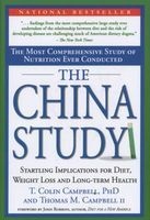 The China Study - The Most Comprehensive Study of Nutrition Ever Conducted and the Startling Implications for Diet, Weight Loss and Long-Term Health (Hardcover, 1st BenBella Books ed) - Thomas M Campbell Photo