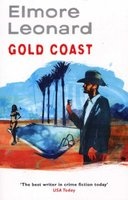 Gold Coast (Paperback, New ed) - Elmore Leonard Photo
