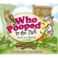 Who Pooped in the Park? Acadia National Park (Paperback) - Gary D Robson Photo