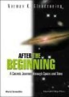 After the Beginning - A Cosmic Journey Through Space and Time (Paperback, New) - Norman K Glendenning Photo