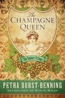 The Champagne Queen (Paperback) - Petra Durst Benning Photo