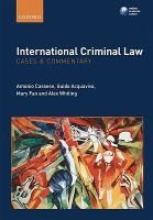 International Criminal Law: Cases and Commentary (Paperback) - Antonio Cassese Photo