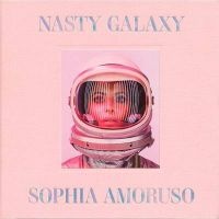 Nasty Galaxy (Hardcover) - Sophia Amoruso Photo