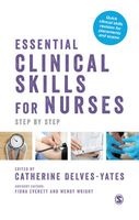 Essential Clinical Skills for Nurses - Step-by-Step (Paperback) - Catherine Delves Yates Photo