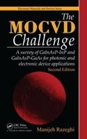 The MOCVD Challenge - A Survey of GaInAsP-InP and GaInAsP-GaAs for Photonic and Electronic Device Applications (Hardcover, 2nd Revised edition) - Manijeh Razeghi Photo