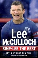 Simp-Lee the Best - My Autobiography (Paperback) - Lee McCulloch Photo