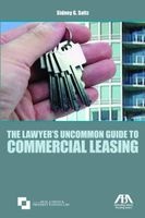 The Lawyer's Uncommon Guide to Commercial Leasing (Paperback) - Sidney G Saltz Photo