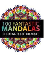 Mandala Coloring Book - 100 Plus Flower and Snowflake Mandala Designs and Stress Relieving Patterns for Adult Relaxation, Meditation, and Happiness (Mandala Coloring Book for Adults) (Paperback) - Stephen J Mitchell Photo