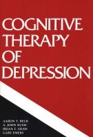 Cognitive Therapy of Depression (Hardcover, Revised) - Aaron T Beck Photo