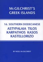 Southern Dodecanese: Karpathos, Ksos, Kastellorizo, Tylos, Astypalaia (Paperback) - Nigel McGilchrist Photo