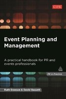 Event Planning and Management - A Practical Handbook for Pr and Events Professionals (Paperback) - Ruth Dowson Photo