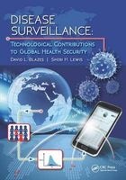 Disease Surveillance - Technological Contributions to Global Health Security (Hardcover) - David L Blazes Photo