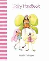Fairy Handbook (Hardcover) - Monica Carretero Photo