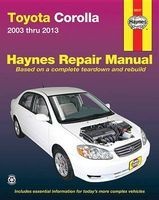Toyota Corolla Automotive Repair Manual 2003-13 (Paperback, 2nd Revised edition) - Editors Of Haynes Manuals Photo