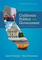 California Politics and Government - A Practical Approach (Paperback, 14th) - Larry N Gerston Photo