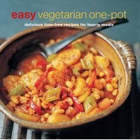 Easy Vegetarian One-Pot - Delicious Fuss-Free Recipes for Hearty Meals (Paperback) - Ryland Peters Small Photo