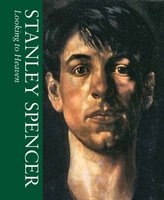 Looking to Heaven, Volume 1 (Hardcover) - Stanley Spencer Photo