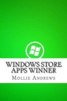 Windows Store Apps Winner (Paperback) - Mollie Andrews Photo