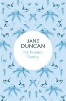 My Friend Sandy (Hardcover) - Jane Duncan Photo