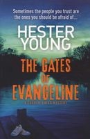 The Gates Of Evangeline (Paperback) - Hester Young Photo