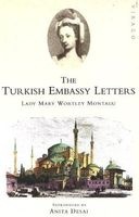 The Turkish Embassy Letters (Paperback, Reissue) - Mary Wortley Montagu Photo