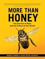 More Than Honey - The Survival of Bees and the Future of Our World (Paperback) - Markus Imhoof Photo