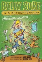Billy Sure Kid Entrepreneur and the Everything Locator (Hardcover) - Luke Sharpe Photo