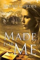 Made for Me (Paperback) - Sarah Gerdes Photo
