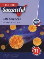 Oxford Successful Life Sciences - Gr 11: Learner's Book (Paperback, 3rd ed) -  Photo