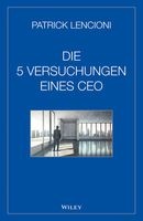 5 Versuchungen Eines CEO (German, Hardcover) - Patrick M Lencioni Photo
