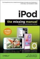 IPod: The Missing Manual (Paperback, 11th Revised edition) - J D Biersdorfer Photo