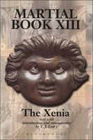 Martial XIII, XIII - The Xenia (Paperback) - TJ Leary Photo