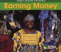 Earning Money (Paperback) - Rebecca Rissman Photo