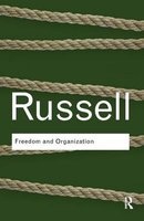 Freedom and Organization (Paperback) - Bertrand Russell Photo