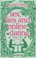 Sex, Lies and Online Dating (Paperback) - Rachel Gibson Photo