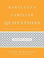Bartlett's Familiar Quotations (Hardcover, 18th Revised edition) - John Bartlett Photo