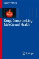 Drugs Compromising Male Sexual Health (Mixed media product, 2008) - Walter K H Krause Photo