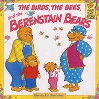 The Birds, the Bees and the Berenstain Bears (Paperback) - Stan Berenstain Photo